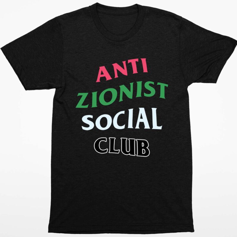 Anti Zionist Social Club Shirt