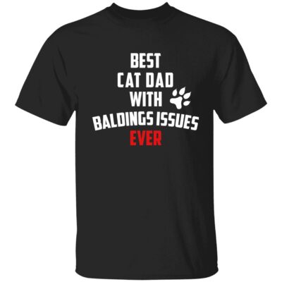 Best cat dad with baldings issues ever shirt