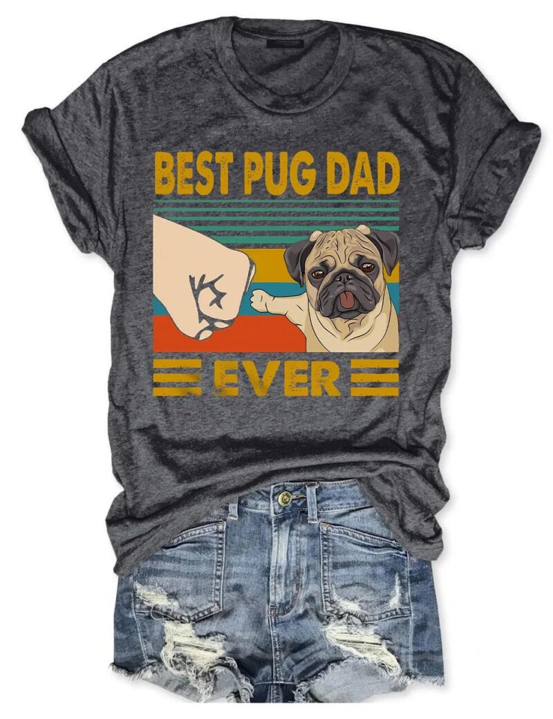 Best Pug Dad Ever Shirt