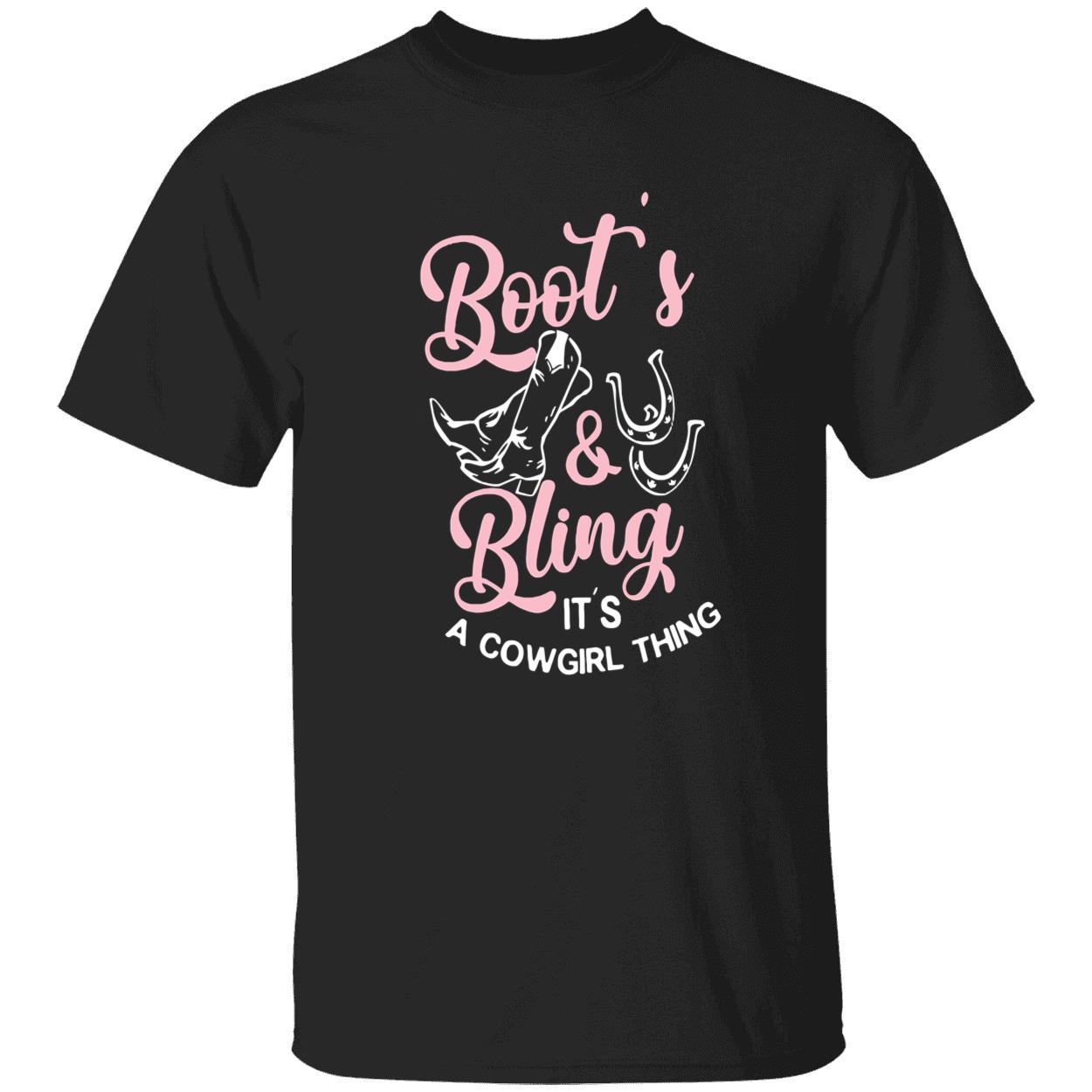 Boot’s and bling it’s a cowgirl thing shirt