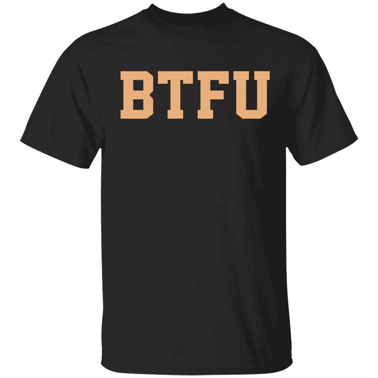 Btfu Shirt