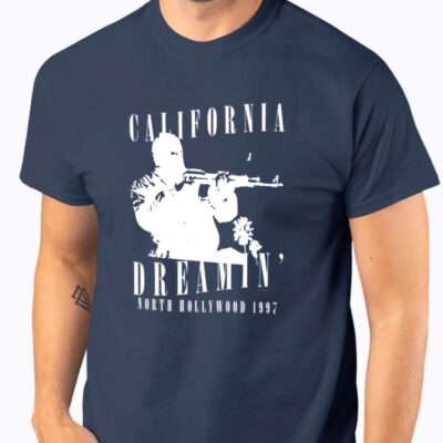 California dreamin north hollywood 1997 shirt