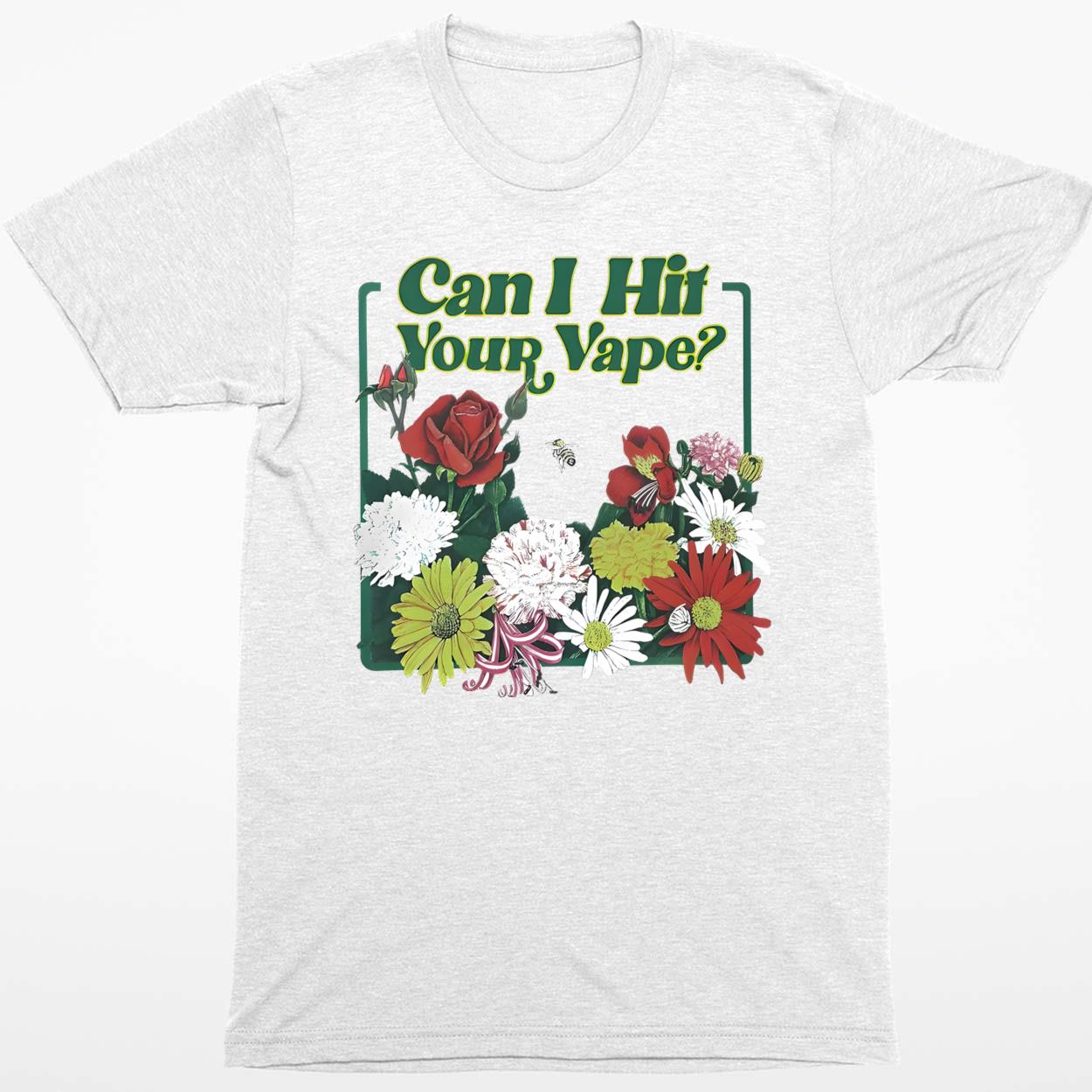 Can I Hit Your Vape Shirt