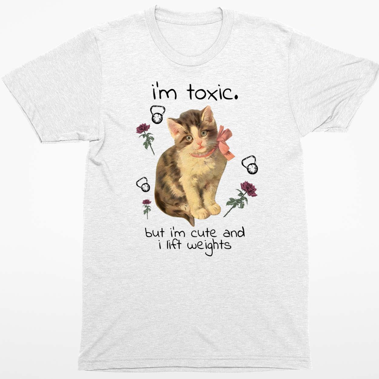 Cat I’m Toxic But I’m Cute And I Lift Weights Shirt