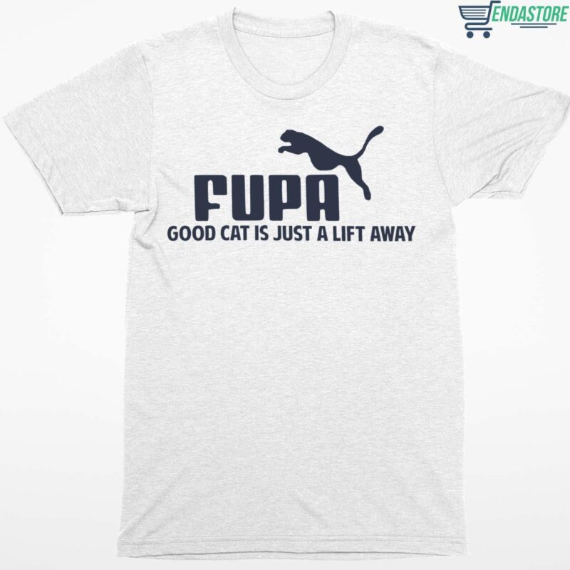 Fuba Good Cat Is Just A Lift Away Shirt