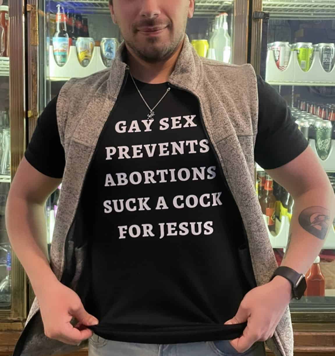 Gay S*x Prevents Ab*rtions S*ck A C*ck For Jesus Shirt