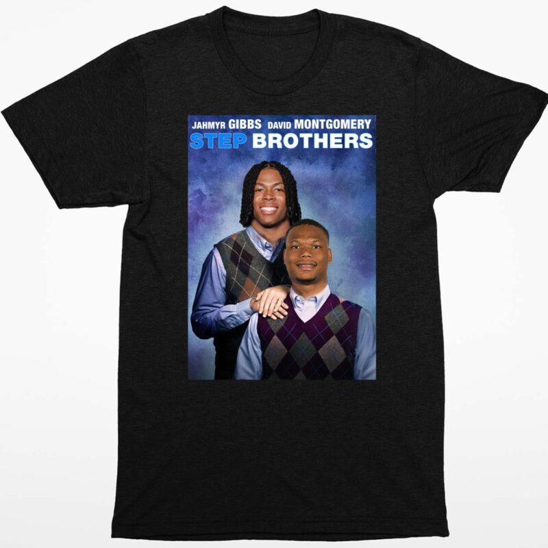 Jahmyr Gibbs David Montgomery Step Brothers Shirt