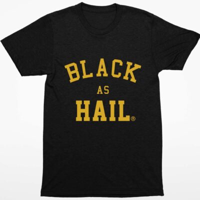 Jalen Rose Black As Hail Shirt