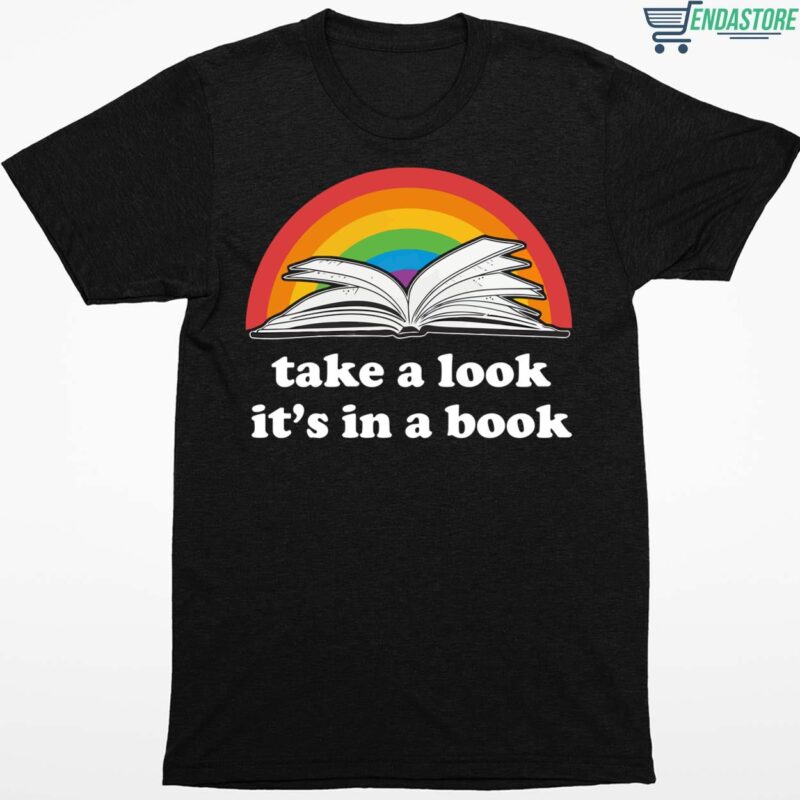 LGBT Pride Take A Look It’s In A Book Shirt
