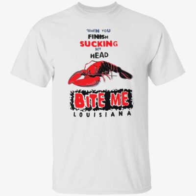Lobster When you finish sucking my head bite me shirt
