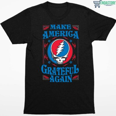 Make American Grateful Again Shirt