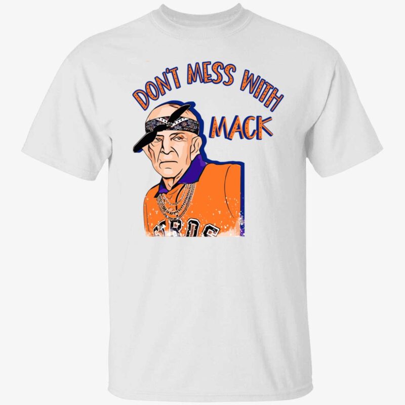 Mattress Mack don’t mess with mack shirt
