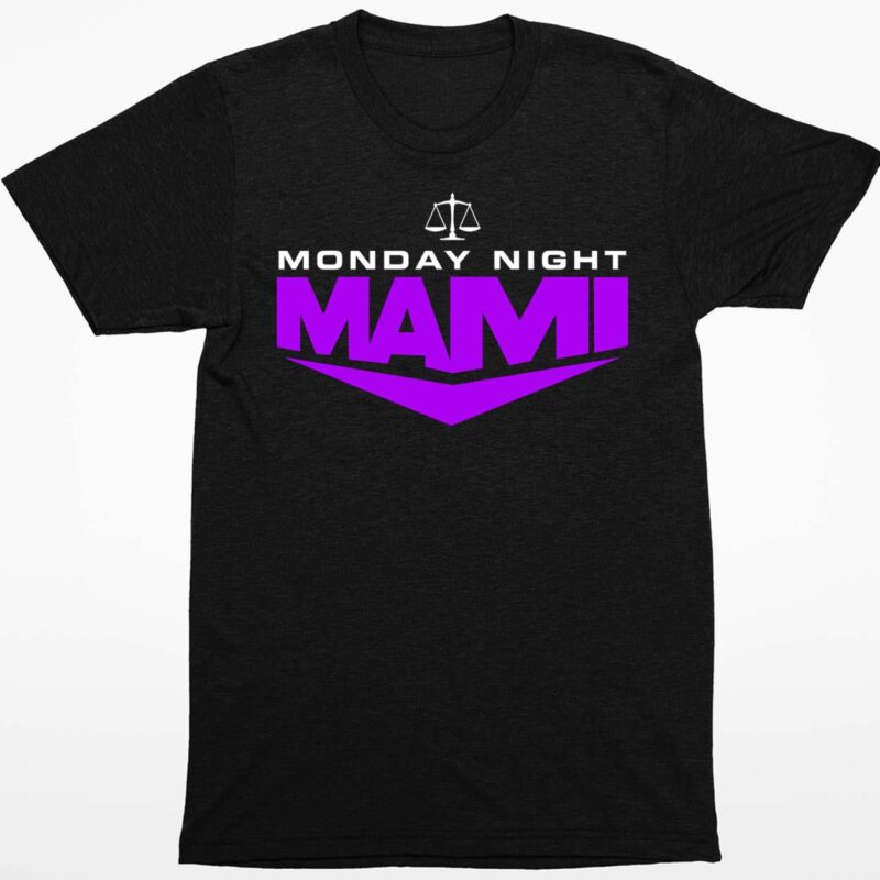 Monday Night Mami Shirt