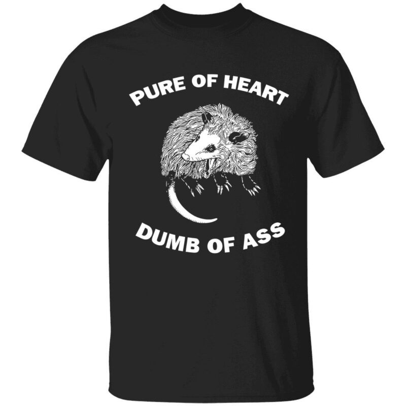 Mouse pure of heart dumb of a** shirt