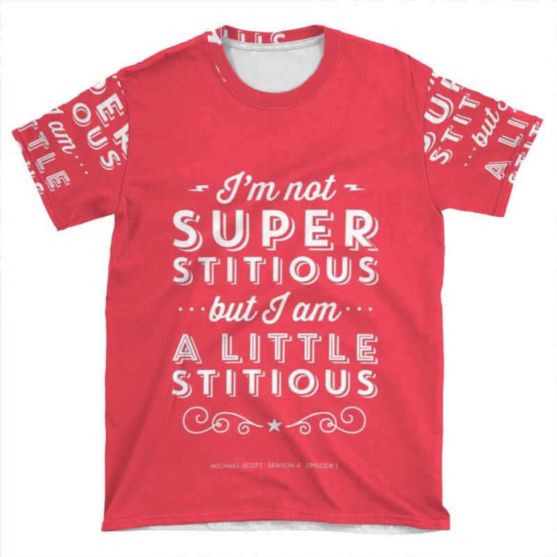 The Office Dunder Mifflin Michael Scott Quote - Superstitious AOP T-shirt Tee